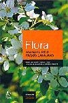 FLORA.MANUAL DELS PAÏSOS CATA-.. | 9788473068574 | AUTORS, DIVERSOS