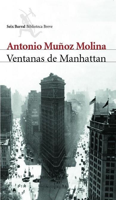 VENTANAS DE MANHATTAN | 9788432211782 | MUÑOZ MOLINA