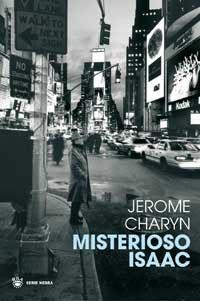 MISTERIOSO ISAAC | 9788478713936 | JEROME CHARYN