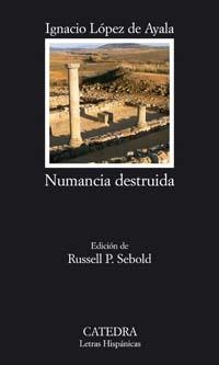 NUMANCIA DESTRUIDA | 9788437622477 | LÓPEZ DE AYALA