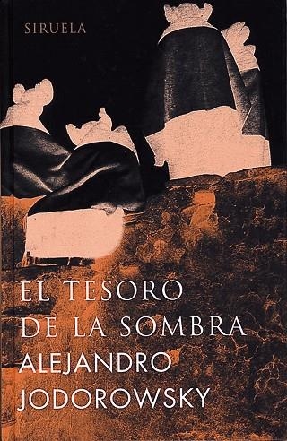 TESORO DE LA SOMBRA | 9788478447213 | JODOROWSKY