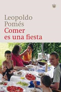 COMER ES UNA FIESTA | 9788478712236 | POMES