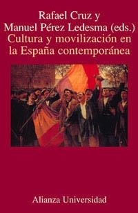 CULTURA Y MOVILIZACION EN ESPAÑA | 9788420628820 | CRUZ/PEREZ LEDESMA