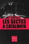 LES SECTES A CATALUNYA | 9788466405942 | ROGER PASCUAL