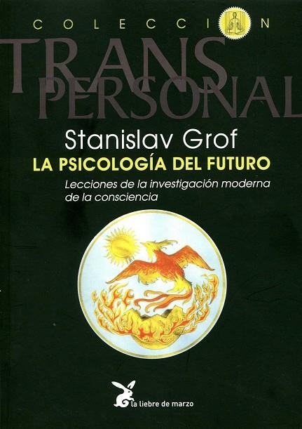 PSICOLOGIA DEL FUTURO | 9788487403521 | GROF