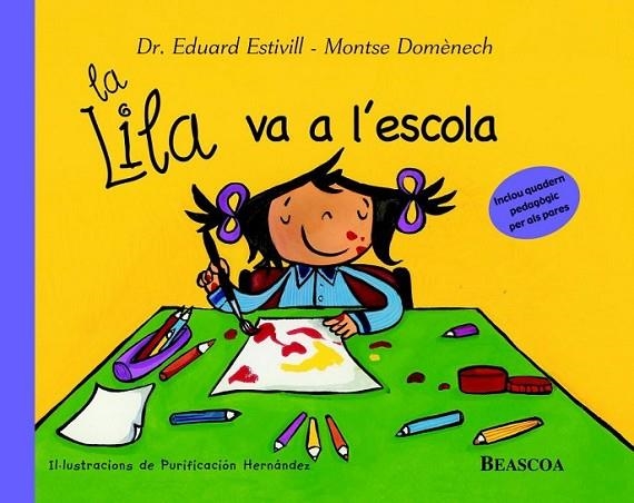 LA LILA VA A L'ESCOLA | 9788448822040 | ESTIVILL/DOMÈNECH