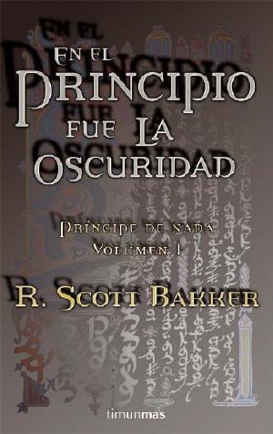 EN EL PRINCIPIO FUE LA OSCURIDAD | 9788448034641 | R.SCOTT BAKER