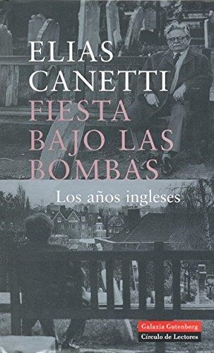 FIESTA BAJO LAS BOMBAS | 9788481094046 | CANETTI, ELIAS 