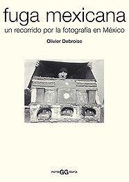 FUGA MEXICANA | 9788425220197 | OLIVIER DEBROISE