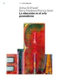 EDUCACION EN EL ARTE POSMODERNO | 9788449314223 | DIVERSOS