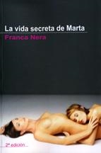 LA VIDA SECRETA DE MARTA | 9788495346926 | FRANCA NERA