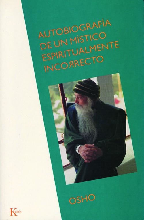 AUTOBIOGRAFIA DE UN MISTICO - SP | 9788472454835 | OSHO