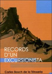 RECORDS D'UN EXCURSIONISTA | 9788495946546 | BOSCH DE LA TRINXERI