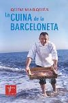 LA CUINA DE LA BARCELONETA | 9788466404068 | MARQUES