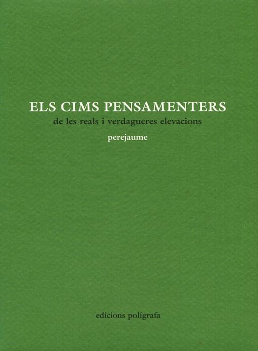 ELS CIMS PENSAMENTERS | 9788434310520 | PEREJAUME