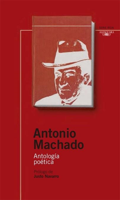 ANTOLOGIA POETICA | 9788420468785 | ANTONIO MACHADO