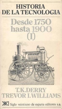 HISTORIA DE LA TECNOLOGIA, 2 | 9788432302800 | DERRY, T.K. ; WILLIAMS, TREVOR