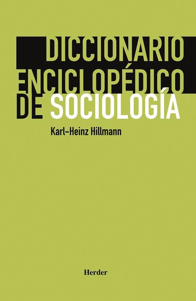 DIC.ENCILOPÉDICO DE SOCIOLOGÍA | 9788425424304 | KARL-HEINZ HILLMANN