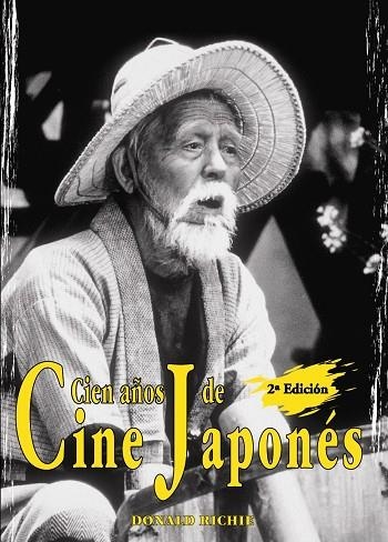 CIEN AÑOS DE CINE JAPONES | 9788495537775 | RICHIE