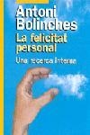 LA FELICITAT PERSONAL | 9788473068239 | BOLINCHES