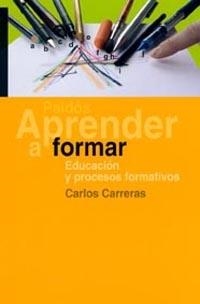 APRENDER A FORMAR | 9788449313653 | CARLOS CARRERAS