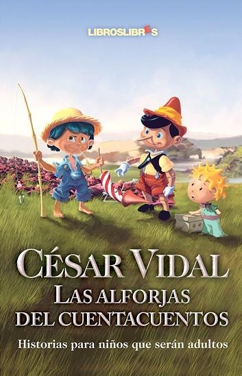 ALFORJAS DEL CUENTACUENTOS | 9788496088412 | CESAR VIDAL