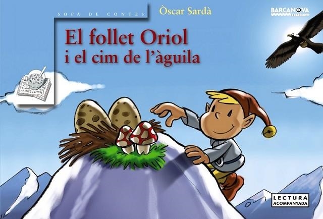 FOLLET ORIOL I CIM DE L'AGUILA | 9788448917852 | OSCAR SARDA