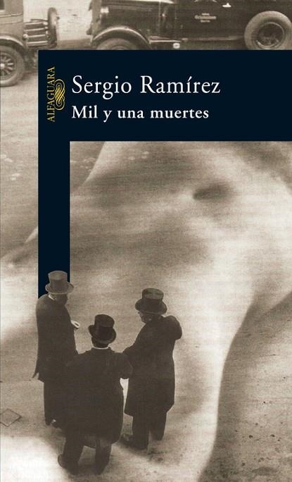 MIL Y UNA MUERTES | 9788420467474 | SERGIO RAMÍREZ