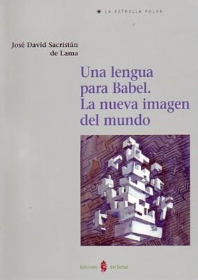 LENGUA PARA BABEL | 9788476284841 | SACRISTAN DE LAMA