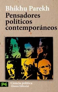 PENSADORES POLÍTICOS CONTEMPORÁN | 9788420659596 | BHIKHU PAREKH