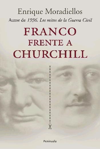 FRACO FRENTE A CHURCHILL ***2A MA *** | 9788483076934 | ENRIQUE MORADIELLOS