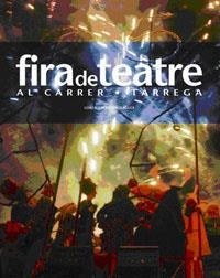 FIRA DE TEATRE DE TARREGA | 9788478714957 | PEREZ DE OLAGUER