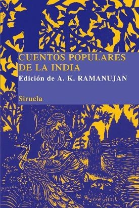 CUENTOS POPULARES DE LA INDIA | 9788478449330 | RAMANUJAN