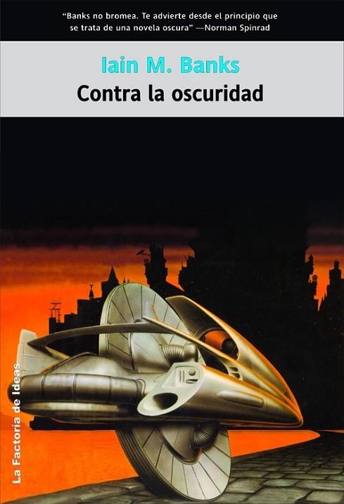 CONTRA LA OSCURIDAD | 9788498002102 | BANKS