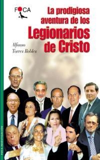 LEGIONARIOS DE CRISTO | 9788495440129 | TORRES ROBLES