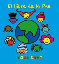 LLIBRE DE LA PAU | 9788484882107 | TODD PARR