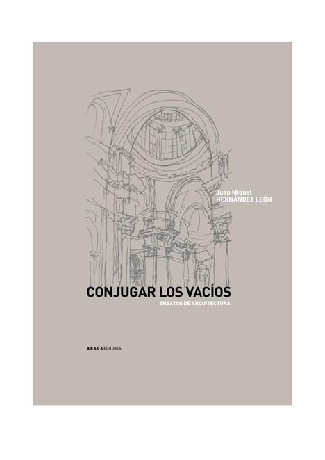 CONJUGAR LOS VACÍOS | 9788496258440 | HERNÁNDEZ LEÓN