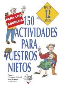 150 ACTIVIDADES PARA VUESTROS HJ | 9788446011569 | DIVERSOS