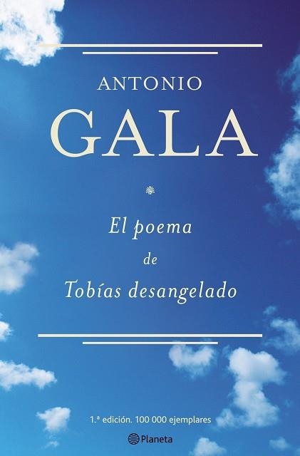 POEMA DE TOBIAS DESANGELADO | 9788408064510 | ANTONIO GALA