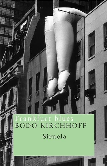 FRANKFURT BLUES | 9788478448234 | KIRCHHOFF