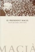 PRESIDENT MACIÀ SEUS TEXTOS | 9788439368373 | MACIA