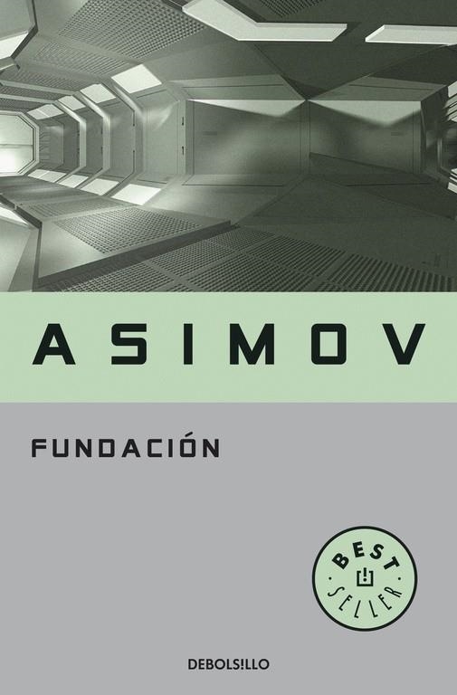 FUNDACIÓN | 9788497599245 | ASIMOV, ISAAC