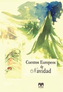 CUENTOS EUROPEOS DE NAVIDAD | 9788489142862 | DIVERSOS