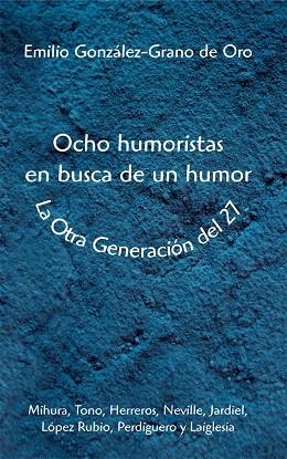 OCHO HUMORISTAS EN BUSCA DE UN | 9788486547790 | GONZALEZ