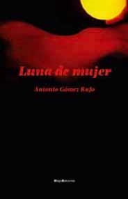 LUNA DE MUJER | 9788495881762 | RUFO