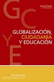 GLOBALIZACION,CIUDADANIA Y EDU.. | 9788480637671 | ORAISON