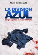 LA DIVISION AZUL | 9788484325741 | JULIA