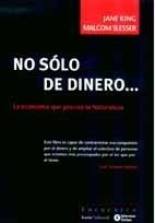 NO SOLO DE DINERO | 9788474268287 | DIVERSOS