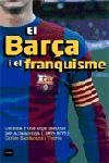 EL BARÇA I EL FRANQUISME | 9788496499294 | SANTACANA I TORRES