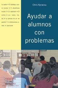 AYUDAR A ALUMNOS CON PROBLEMAS R | 9788480637855 | KYRIACOU, CHRIS